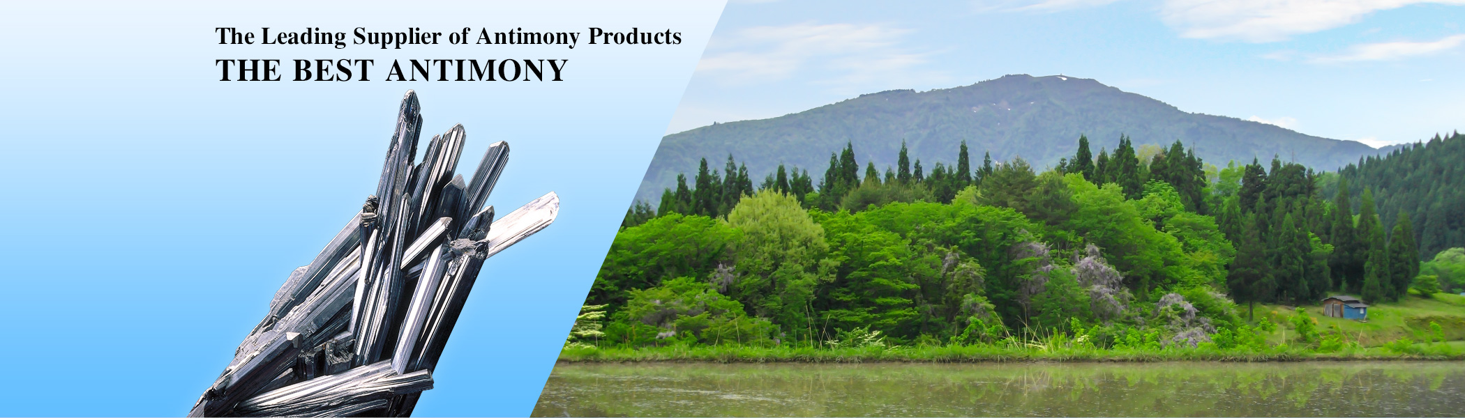 The Leading Supplier of Antimony Products THE BEST ANTIMONY